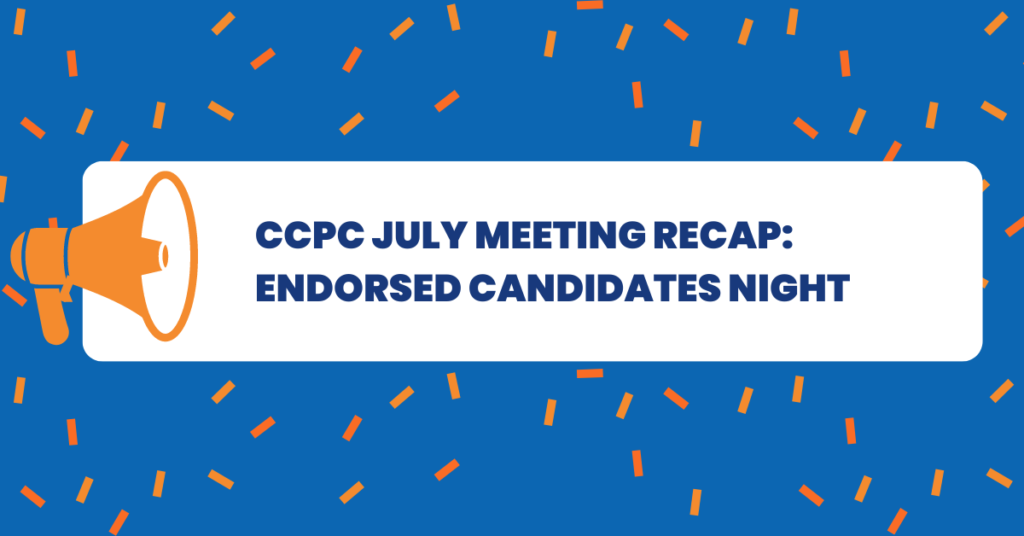 CCPC July Meeting Recap